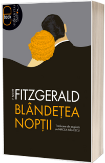 Blandetea noptii (Traducere din limba engleza Mircea Ivanescu)