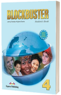 Blockbuster 4 Students Book. Manual pentru clasa a VIII-a de limba engleza Blockbuster 4