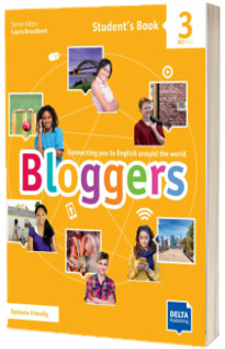 Bloggers 3. A2, B1. Students Book with Delta Augmented and Online Extras