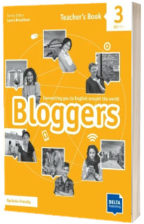 Bloggers 3. A2, B1. Teachers Book
