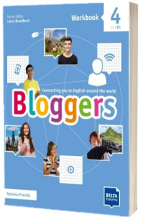 Bloggers 4. A2, B1. Workbook Book with Delta Augmented and Online Extras