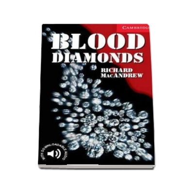 Blood Diamonds. Level 1 - Richard MacAndrew