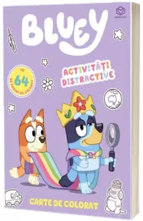 Bluey - Activitati distractive