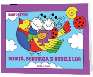 Bobita, Buburuza si rudele lor - Bartos Erika