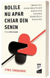 Bolile nu apar chiar din senin