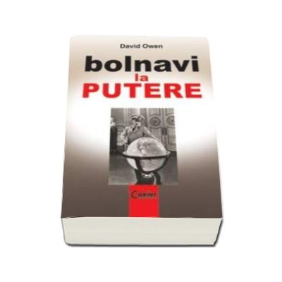 Bolnavi la putere