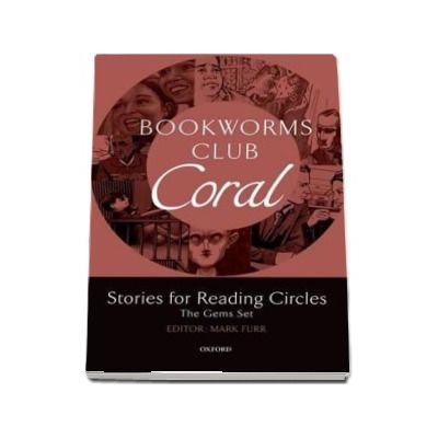 Bookworms Club Stories for Reading Circles. Coral (Stages 3 and 4)