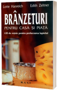 Branzeturi pentru casa si piata