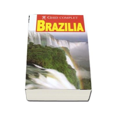 Brazilia - Ghid complet