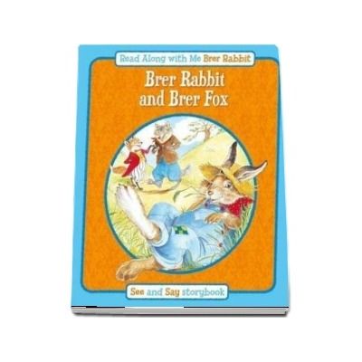 Brer Rabbit and Brer Fox (Read Along with Me Brer Rabbit)