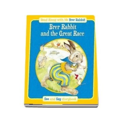 Brer Rabbit and the Great Race (Read Along with Me Brer Rabbit)