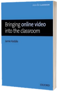 Bringing Online Video into the Classroom