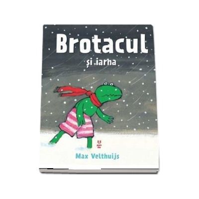 Brotacul si iarna - Ilustratii de Max Velthuijs