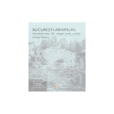 Bucuresti - arhipeleag