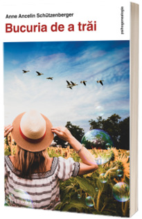 Bucuria de a trai