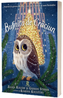 Bufnita de Craciun - O poveste adevarata despre curaj si magie