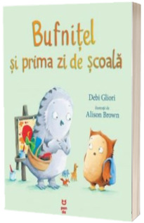 Bufnitel si prima zi de scoala