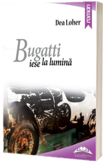 Bugatti iese la lumina