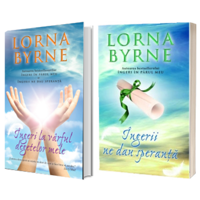 Bundle - Ronda Byrne, Ingerii ne dau speranta si Ingeri la varful degetelor mele