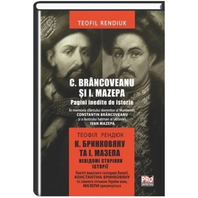 C. Brancoveanu si I. Mazepa. Pagini inedite de istorie