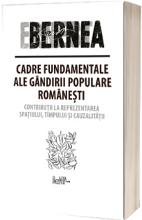 Cadre fundamentale ale gandirii populare romanesti