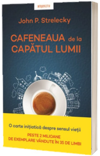 Cafeneaua de la capatul lumii