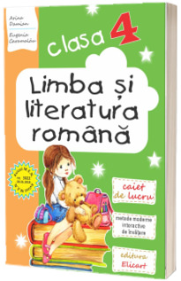 Caiet de lucru. Limba si literatura romana, clasa a IV-a