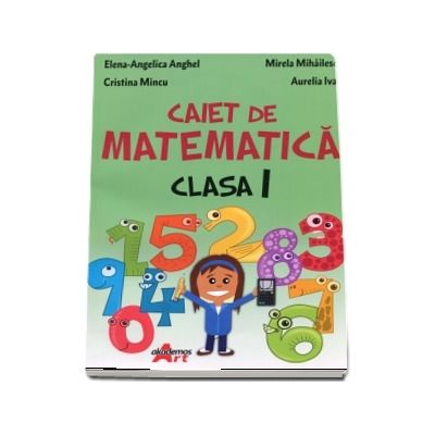 Caiet de Matematica pentru clasa I