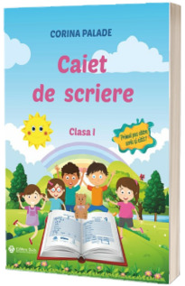 Caiet de scriere pentru clasa I - 2019