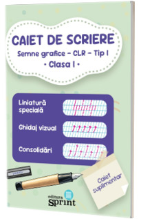 Caiet de scriere. Semne grafice - CLR - Tip 1 Clasa 1