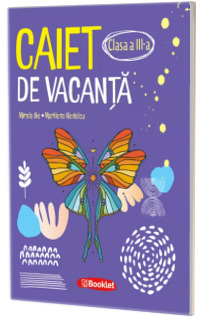 Caiet de vacanta pentru clasa a III-a
