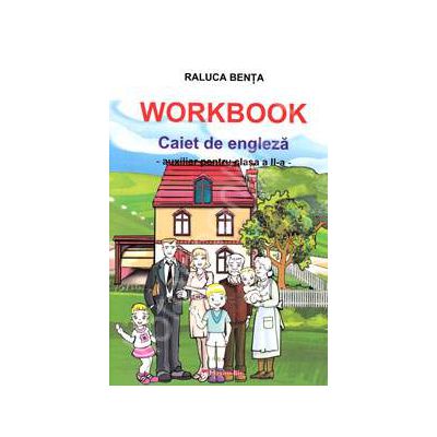 Caiet de limba engleza. Auxiliar pentru clasa a II-a (Workbook)