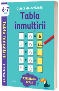 Caiete de activitati. Tabla inmultirii 6-7 ani (Usborne)