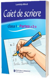 Caietul de scriere. Clasa I. Partea a 2-a. CSCD2