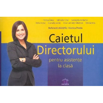 Caietul directorului pentru asistente la clasa