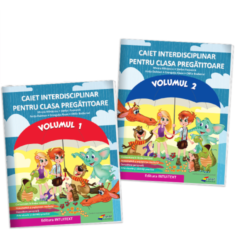 Caietul interdisciplinar pentru clasa pregatitoare. Set 2 volume