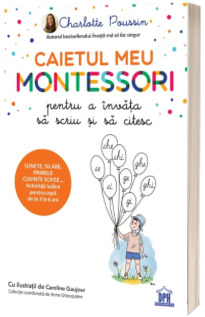 Caietul meu Montessori pt a invata sa scriu si sa citesc