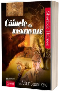 Cainele din Baskerville (Sir. Arthur Conan Doyle)