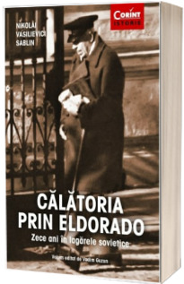 Calatoria prin Eldorado