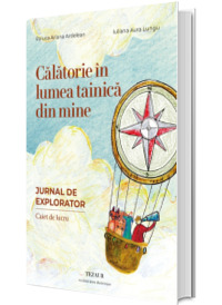 Calatorie in lumea tainica din mine