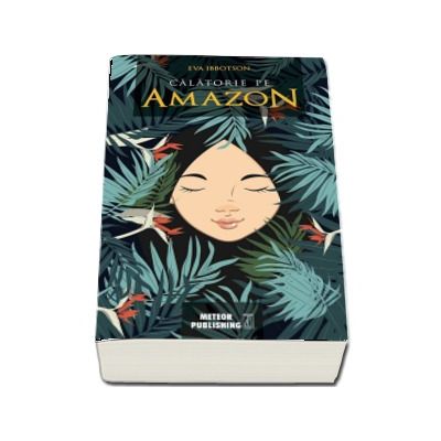 Calatorie pe Amazon - Eva Ibbotson