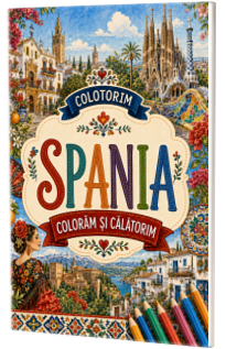 Calatorie prin Spania