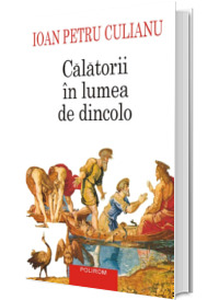 Calatorii in lumea de dincolo