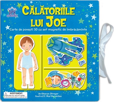 Calatoriile lui Joe. Carte de povesti 3D cu set magnetic de imbracaminte