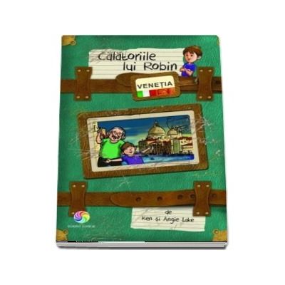 Calatoriile lui Robin - Venetia