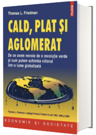 Cald, plat si aglomerat