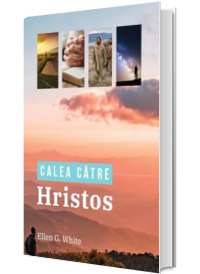 Calea catre Hristos