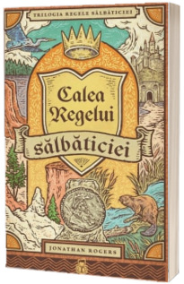 Calea Regelui Salbaticiei
