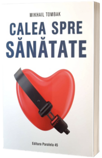 Calea spre sanatate