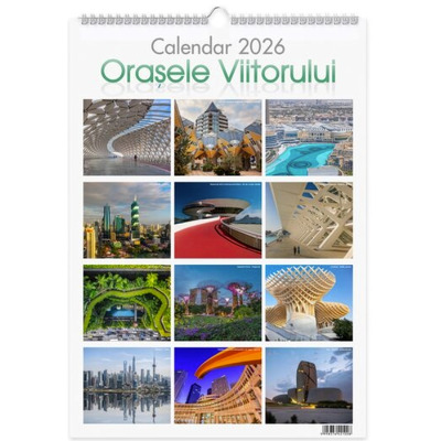 Calendar 2026 Orasele Viitorului